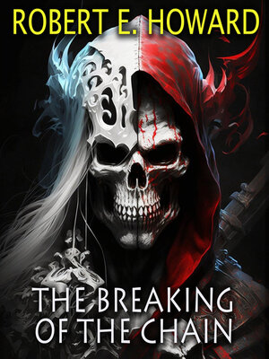 cover image of The Breaking of the Chain